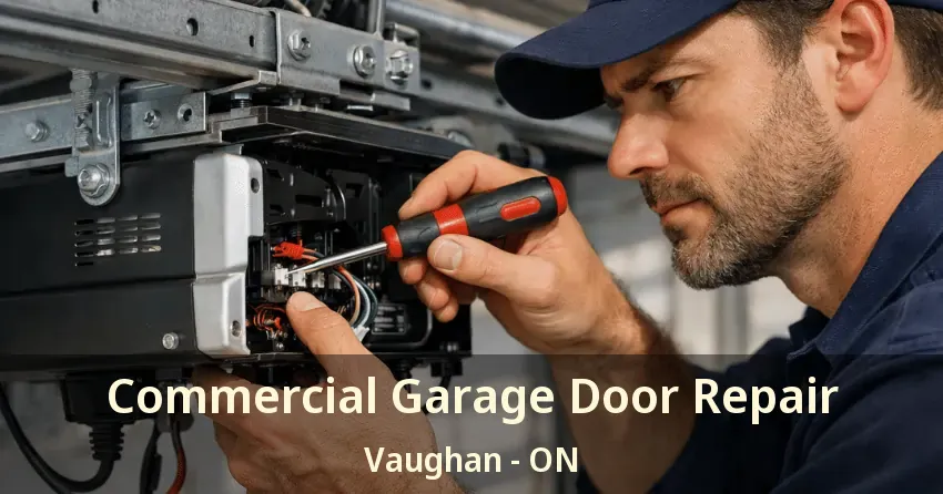 Commercial Garage Door Repair Vaughan - ON