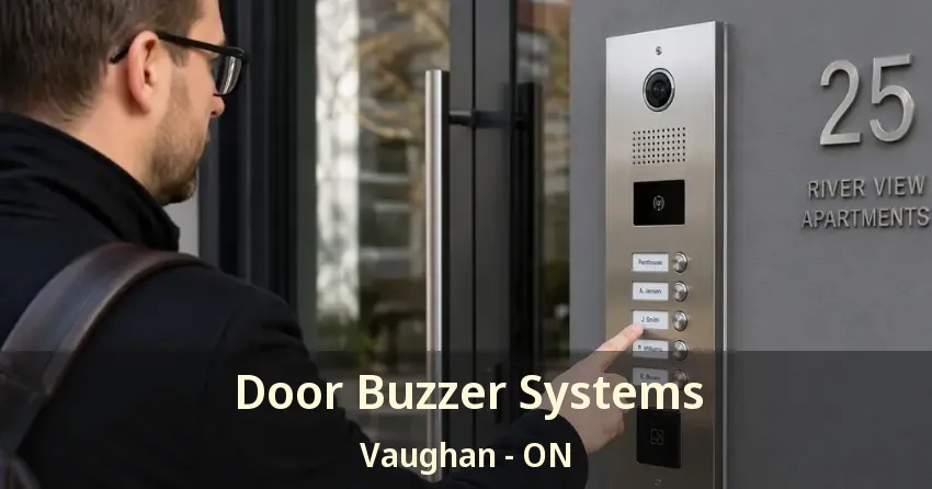 Door Buzzer Systems Vaughan - ON