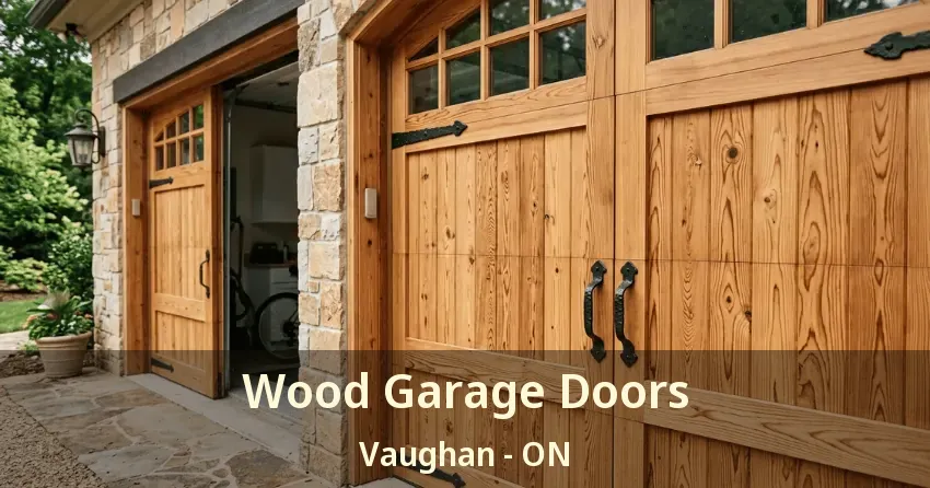 Wood Garage Doors Vaughan - ON